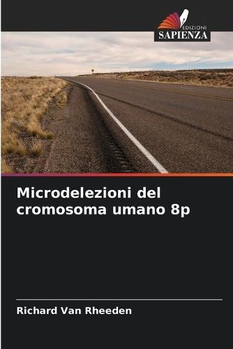 Microdelezioni del cromosoma umano 8p