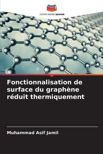 Fonctionnalisation de surface du graphène réduit thermiquement