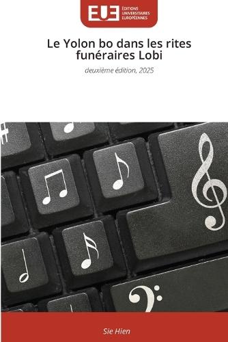 Le Yolon bo dans les rites funéraires Lobi