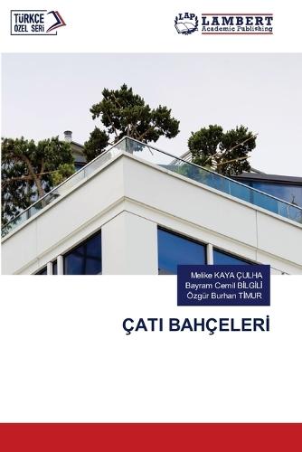 Çati Bahçelerİ