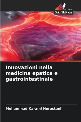 Innovazioni nella medicina epatica e gastrointestinale