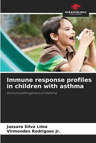 Immune response profiles in children with asthma