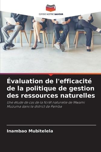 Évaluation de l'efficacité de la politique de gestion des ressources naturelles