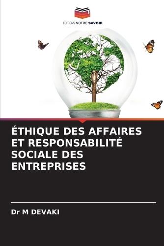 Éthique Des Affaires Et Responsabilité Sociale Des Entreprises