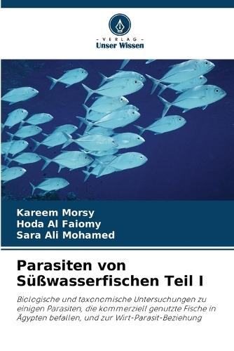 Parasiten von Süßwasserfischen Teil I