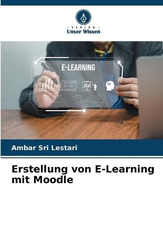 Erstellung von E-Learning mit Moodle
