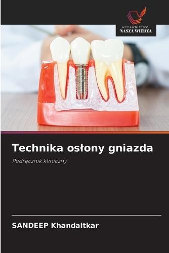 Technika oslony gniazda
