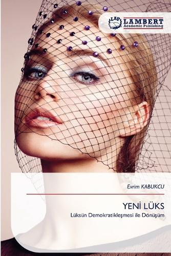 Yenİ Lüks