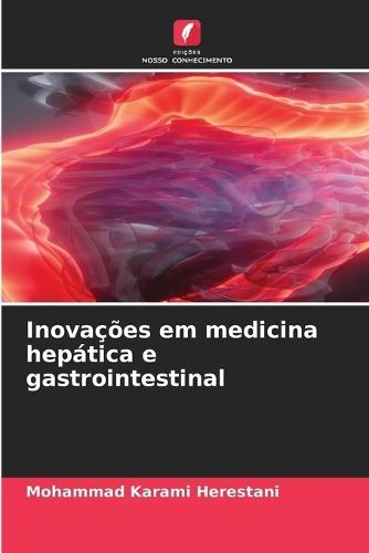 Inovações em medicina hepática e gastrointestinal