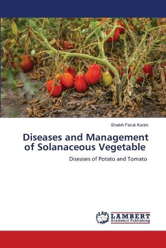 Diseases and Management of Solanaceous Vegetable