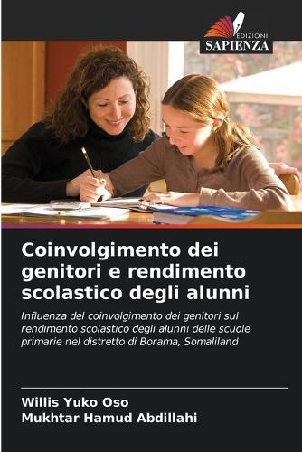 Coinvolgimento dei genitori e rendimento scolastico degli alunni