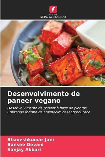 Desenvolvimento de paneer vegano
