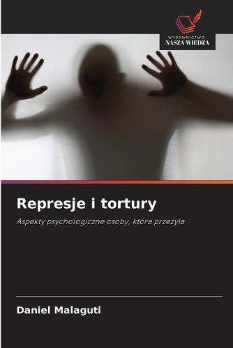 Represje i tortury