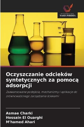 Oczyszczanie odcieków syntetycznych za pomocą adsorpcji