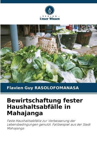 Bewirtschaftung fester Haushaltsabfälle in Mahajanga