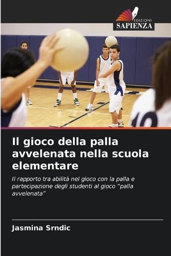 Il gioco della palla avvelenata nella scuola elementare