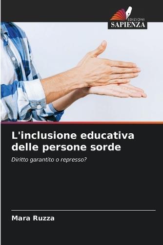 L'inclusione educativa delle persone sorde