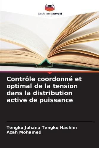 Contrôle coordonné et optimal de la tension dans la distribution active de puissance