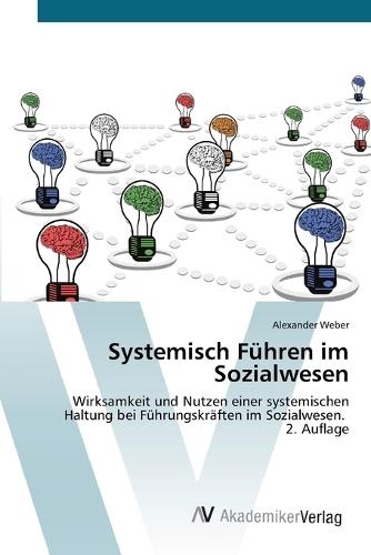 Systemisch Führen im Sozialwesen