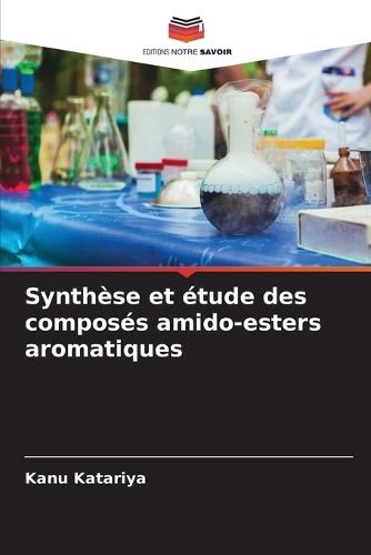 Synthèse et étude des composés amido-esters aromatiques