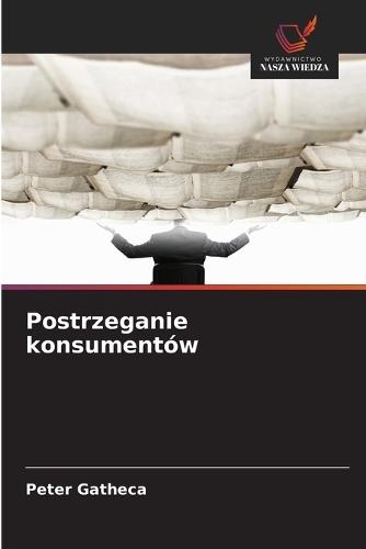 Postrzeganie konsumentów