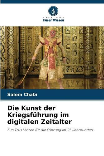 Die Kunst der Kriegsführung im digitalen Zeitalter
