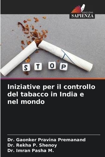 Iniziative per il controllo del tabacco in India e nel mondo