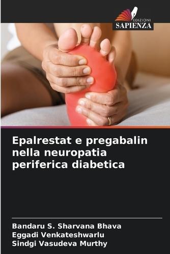 Epalrestat e pregabalin nella neuropatia periferica diabetica