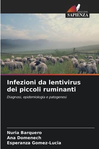 Infezioni da lentivirus dei piccoli ruminanti