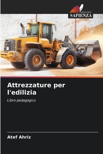 Attrezzature per l'edilizia
