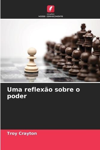 Uma reflexão sobre o poder