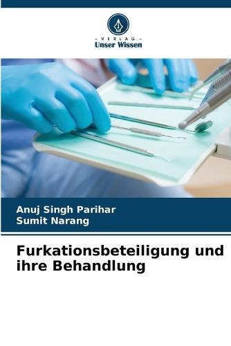 Furkationsbeteiligung und ihre Behandlung