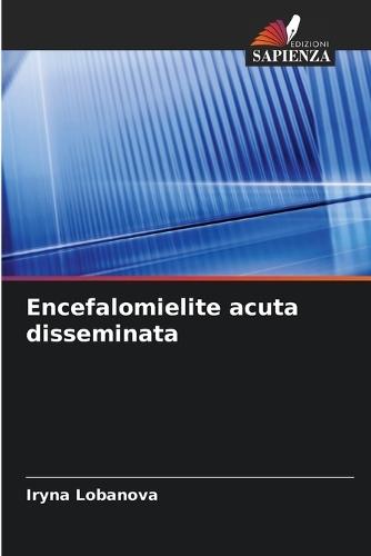 Encefalomielite acuta disseminata