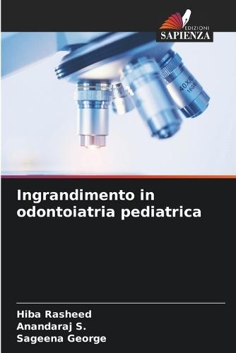 Ingrandimento in odontoiatria pediatrica