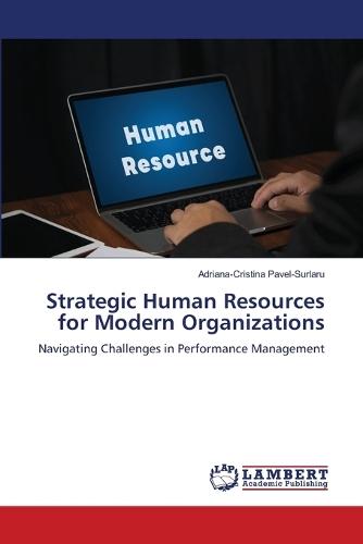 Strategic Human Resources for Modern Organizations