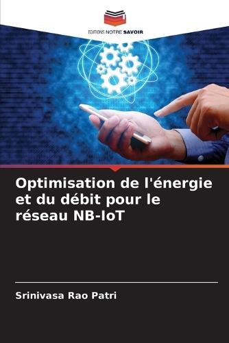 Optimisation de l'énergie et du débit pour le réseau NB-IoT