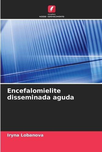 Encefalomielite disseminada aguda
