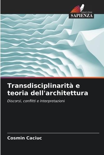 Transdisciplinarità e teoria dell'architettura