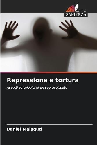 Repressione e tortura