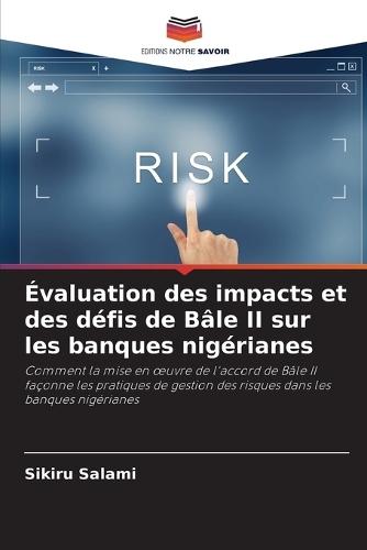 Évaluation des impacts et des défis de Bâle II sur les banques nigérianes