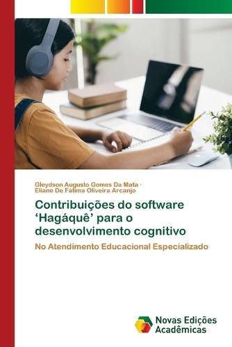 Contribuições do software 'Hagáquê' para o desenvolvimento cognitivo
