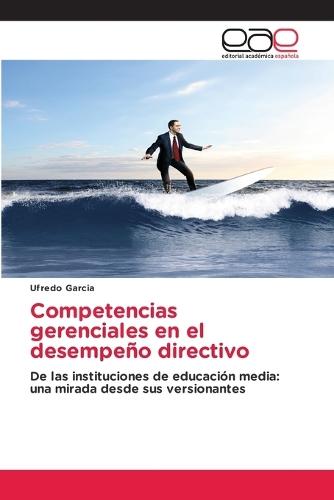 Competencias gerenciales en el desempeño directivo
