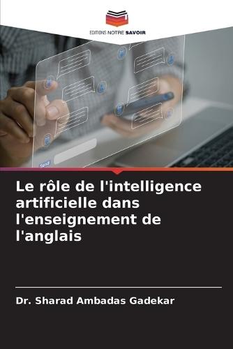 Le rôle de l'intelligence artificielle dans l'enseignement de l'anglais