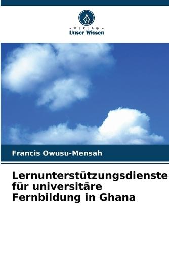Lernunterstützungsdienste für universitäre Fernbildung in Ghana