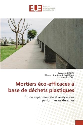 Mortiers éco-efficaces à base de déchets plastiques