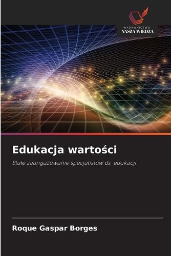 Edukacja warto&#347;ci