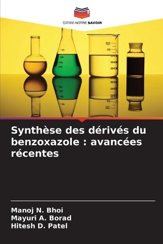 Synthèse des dérivés du benzoxazole: avancées récentes