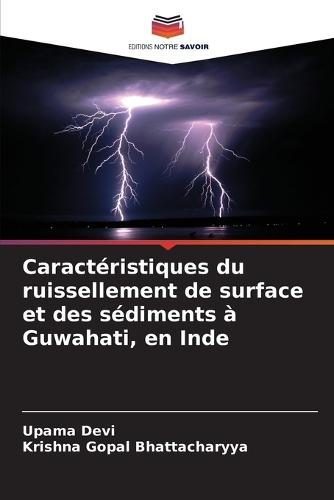 Caractéristiques du ruissellement de surface et des sédiments à Guwahati, en Inde