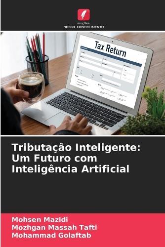Tributação Inteligente: Um Futuro com Inteligência Artificial