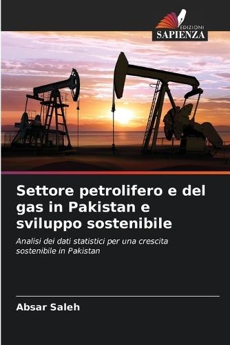 Settore petrolifero e del gas in Pakistan e sviluppo sostenibile